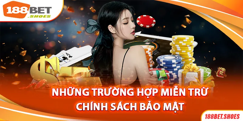 Miễn trừ trách nhiệm bảo mật cho game thủ