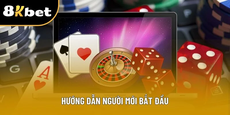 Hướng dẫn người mới bắt đầu